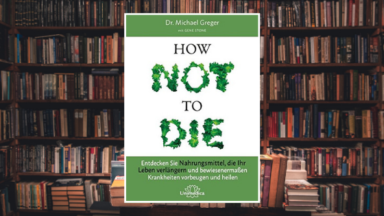 How Not To Die Blogbanner