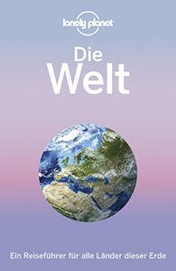 Lonely Planet - Die Welt Buchcover