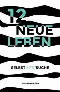 12 neue Leben Buchcover